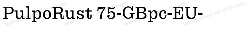 PulpoRust 75-GBpc-EU字体转换